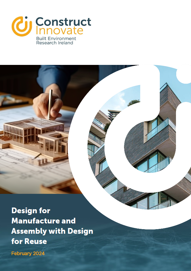 Construct Innovate Featured Project - Design for Manufacture and Assembly with Design for Reuse