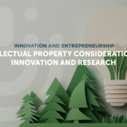 Intellectual Property considerations in Innovation and research