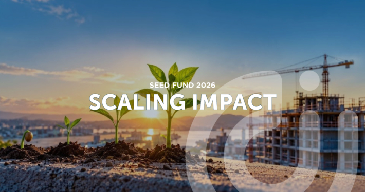 cover for the Seed fund 2026: Scaling Impact: seed growing into plant stages with a construction site on the side