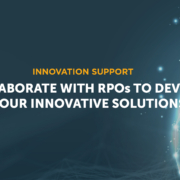 Collaborate with RPOs to Develop your Innovative Solutions