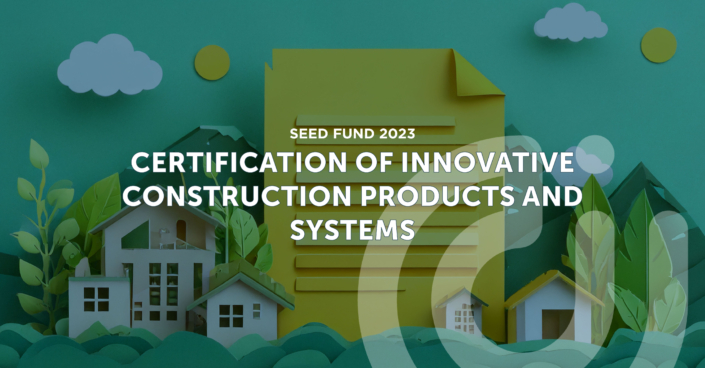Certification of innovative construction products and systems