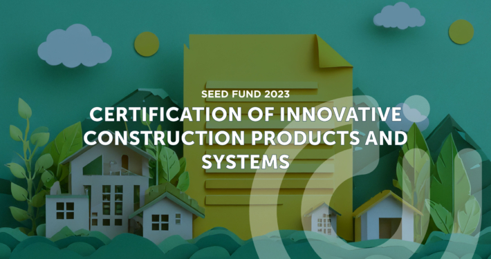 Certification of innovative construction products and systems