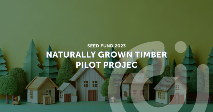Naturally Grown Timber Pilot Project