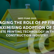 Leveraging the Role of PP Fibres in Maximizing Adoption of 3D Concrete Printing Technology in the Irish Construction Industry