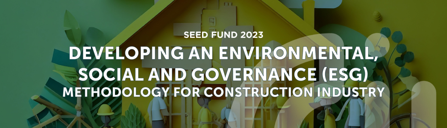 Developing an environmental, social and governance (ESG) methodology for construction industry