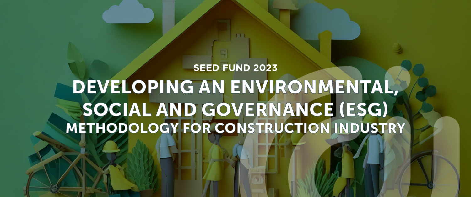 Developing an environmental, social and governance (ESG) methodology for construction industry
